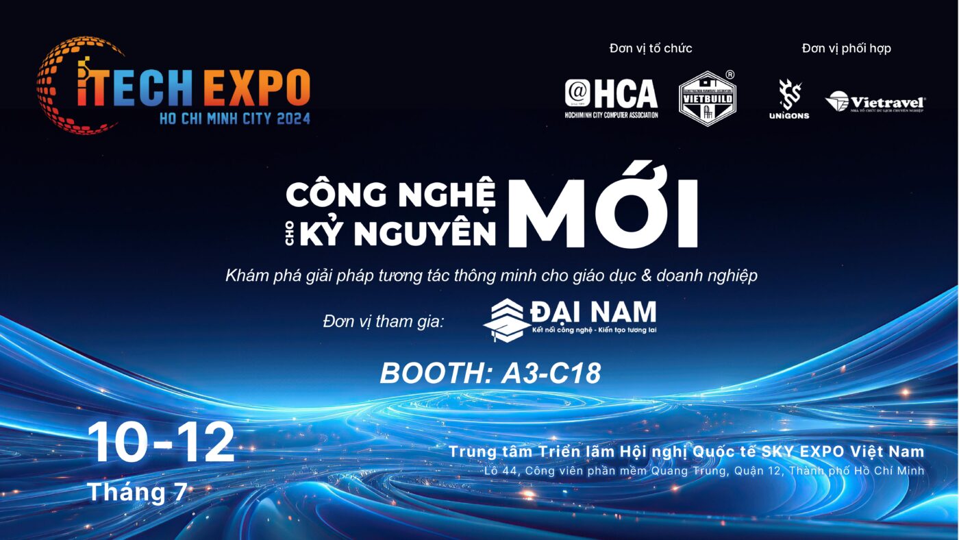 Đại Nam Corp tham dự iTECH EXPO 2024