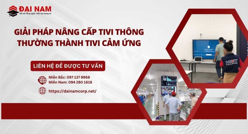 Giải Pháp Nâng Cấp Tivi Thông Thường Thành Tivi Cảm Ứng