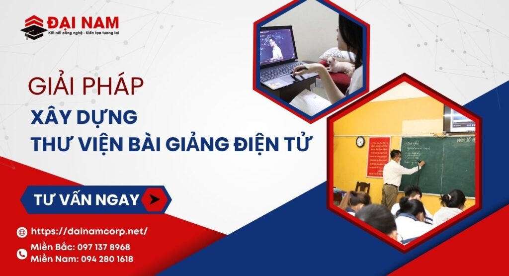 Giải Pháp Xây Dựng Thư Viện Bài Giảng Điện Tử