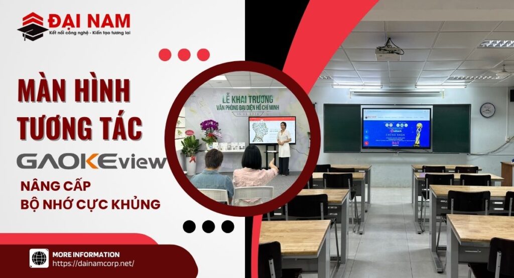 Màn Hình Tương Tác GAOKEview A9 Nâng Cấp Bộ Nhớ Cực Khủng