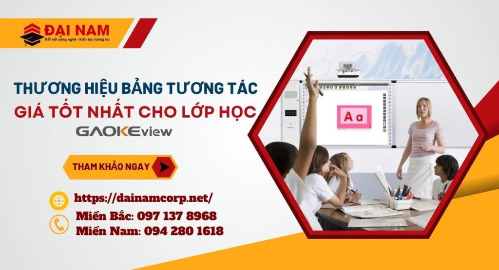 Thương Hiệu Bảng Tương Tác Giá Tốt Nhất Cho Lớp Học