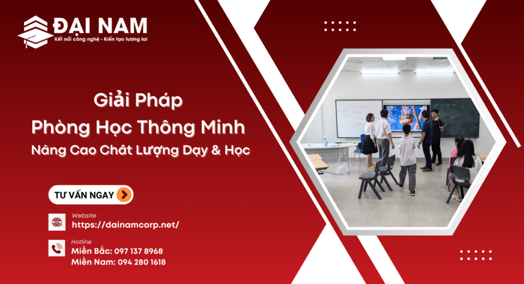 giải pháp phòng học thông minh nâng cao chất lượng dạy và học