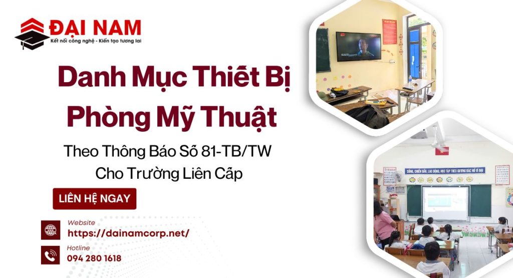 danh mục thiết bị phòng mỹ thuật theo thông báo số 81-TB/TW